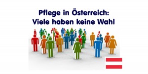Beitragsbild des Blogbeitrags Wer es sich nicht leisten kann, muss ins Heim: was im Pflegesystem Österreich nicht stimmt 