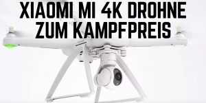 Beitragsbild des Blogbeitrags Xiaomi Mi 4k Drohne für Anfänger