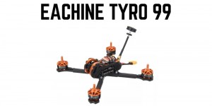 Beitragsbild des Blogbeitrags Eachine Tyro 99 – Racing Drohne für Fortgeschrittene 