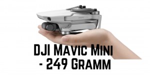 Beitragsbild des Blogbeitrags DJI Mavic Mini – 249 Gramm – Mini Drohne
