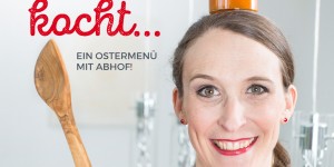 Beitragsbild des Blogbeitrags Gewinnspiel: Osterkochkurs mit Bine