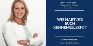 Beitragsbild des Blogbeitrags Interview mit Brigitte Ordo - Kunden erzählen 