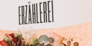 Beitragsbild des Blogbeitrags Let´s talk about: Die Erzählerei – wie alles begann… 