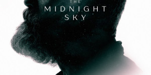 Beitragsbild des Blogbeitrags The Midnight Sky 