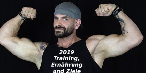 Beitragsbild des Blogbeitrags Training, Ernährung und meine Fitness-Ziele 2019 