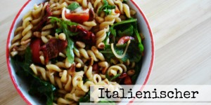 Beitragsbild des Blogbeitrags Rezept: Italienischer Nudelsalat