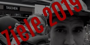 Beitragsbild des Blogbeitrags Ziele 2019 ein neues Jahr