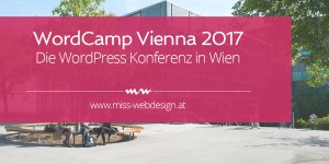 Beitragsbild des Blogbeitrags WordCamp Vienna 2017 – Die WordPress Konferenz 