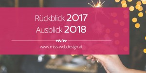 Beitragsbild des Blogbeitrags Rückblick 2017 – Ausblick 2018