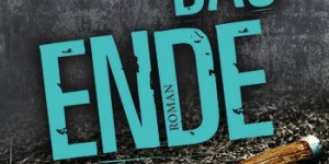 Beitragsbild des Blogbeitrags [Rezension] Richard Laymon: Das Ende 