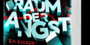 Beitragsbild des Blogbeitrags .[Rezension] Marc Meller: Raum der Angst (Band #1 einer Reihe) 