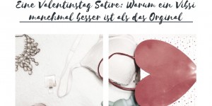 Beitragsbild des Blogbeitrags Tinderella Story – Eine Valentinstag Satire: Warum ein Vibsi manchmal besser ist als das Orginal