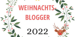 Beitragsbild des Blogbeitrags Weihnachtsblogger Adventskalender 2022