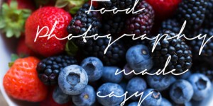Beitragsbild des Blogbeitrags Food Photography made easy 