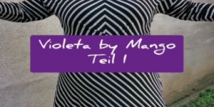 Beitragsbild des Blogbeitrags Violeta by Mango Try on Video 