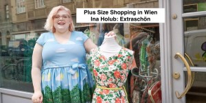 Beitragsbild des Blogbeitrags Plus Size Shopping in Wien – Extraschön