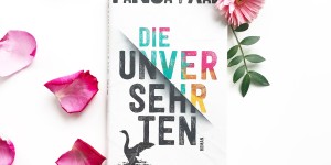 Beitragsbild des Blogbeitrags Rezension // Die Unversehrten von Tanja Paar