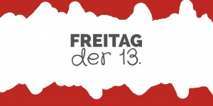 Beitragsbild des Blogbeitrags Warum ist Freitag der 13. ein Unglückstag und wann ist er? 