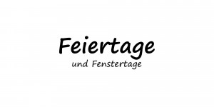 Beitragsbild des Blogbeitrags Feiertage und Fenstertage 2021 