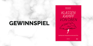 Beitragsbild des Blogbeitrags Gewinnspiel Klassenkampf von oben