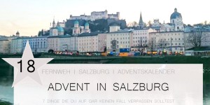 Beitragsbild des Blogbeitrags Advent in Salzburg