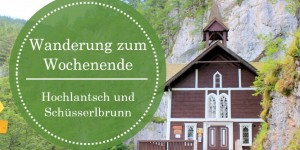 Beitragsbild des Blogbeitrags Wanderung durchs Almenland: Hochlantsch und Schüsserlbrunn (August 2) 