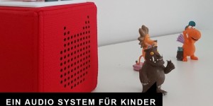 Beitragsbild des Blogbeitrags UNSER MUST HAVE: DIE TONIEBOX - HÖR UND SPIELSPASS IM KINDERZIMMER