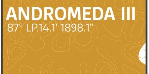 Beitragsbild des Blogbeitrags Andromeda III – 87° LP.14.1‘ 1898.1“ 