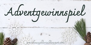 Beitragsbild des Blogbeitrags {Gewinnspiel} Adventgewinnspiel 1: Gewinne