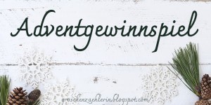 Beitragsbild des Blogbeitrags {Gewinnspiel} Adventgewinnspiel 1: Gewinne 