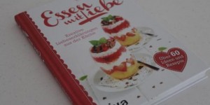 Beitragsbild des Blogbeitrags Essen mit Liebe – Kreative Liebeserklärungen aus der Küche 