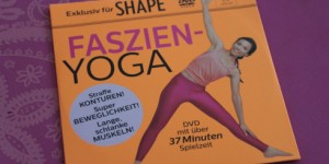 Beitragsbild des Blogbeitrags Faszien Yoga Dvd in der SHAPE