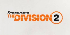 Beitragsbild des Blogbeitrags Tom Clancy’s The Division 2 Confirmed, Updates Coming To The Original