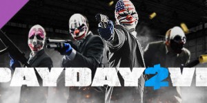 Beitragsbild des Blogbeitrags Now Available – PAYDAY 2: VR 