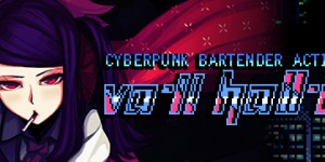 Beitragsbild des Blogbeitrags Daily Deal – VA-11 Hall-A: Cyberpunk Bartender Action, 33% Off