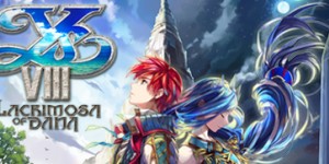 Beitragsbild des Blogbeitrags Now Available on Steam – Ys VIII: Lacrimosa of DANA / イースVIII-Lacrimosa of DANA-