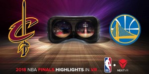 Beitragsbild des Blogbeitrags NextVR zeigt Highlights der NBA-Finalspiele in bislang bester Bildqualität 