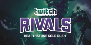 Beitragsbild des Blogbeitrags Twitch Rivals presents: the Hearthstone Gold Rush challenge