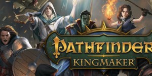Beitragsbild des Blogbeitrags Daily Deal – Pathfinder: Kingmaker, up to 50% Off