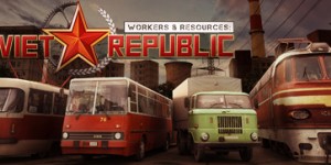Beitragsbild des Blogbeitrags Daily Deal – Workers & Resources: Soviet Republic, 25% Off