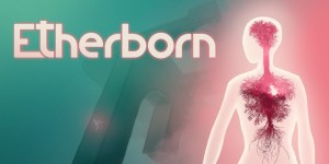 Beitragsbild des Blogbeitrags Defy Gravity in Etherborn, Out Today on PS4