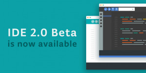 Beitragsbild des Blogbeitrags Announcing the Arduino IDE 2.0 (beta) 