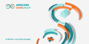 Beitragsbild des Blogbeitrags Arduino User Groups are back in your maker-hood