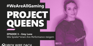 Beitragsbild des Blogbeitrags #WeAreAllGaming Staffel 6: Performance Coach Emy Lune von PROJECT QUEENS 