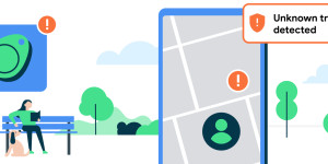 Beitragsbild des Blogbeitrags 3 ways unknown tracker alerts on Android help keep you safe3 ways unknown tracker alerts on Android help keep you safeVP of Engineering