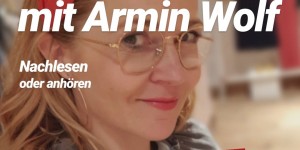 Beitragsbild des Blogbeitrags Mein Interview mit Armin Wolf 