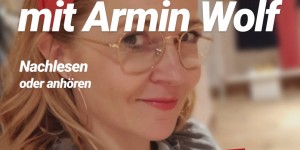 Beitragsbild des Blogbeitrags Mein Interview mit Armin Wolf