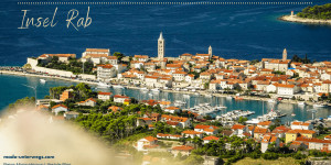 Beitragsbild des Blogbeitrags Aktivitäten und beeindruckende Wanderungen auf der Insel Rab | Kroatien ohne Auto