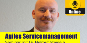 Beitragsbild des Blogbeitrags Seminar: Agiles Service-Management