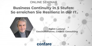 Beitragsbild des Blogbeitrags Online-Seminar – Business Continuity in 5 Stufen: So erreichen Sie Resilienz in der IT
